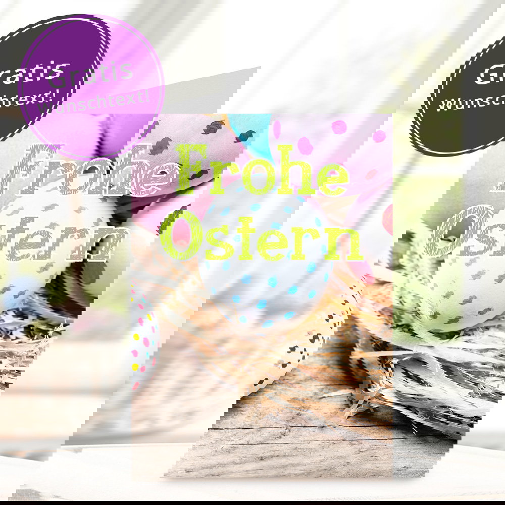 Grußkarte Frohe Ostern Bunte Eier